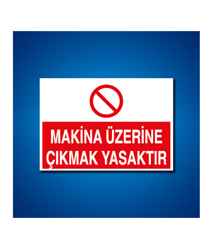Makine İş Güvenliği Etiketleri