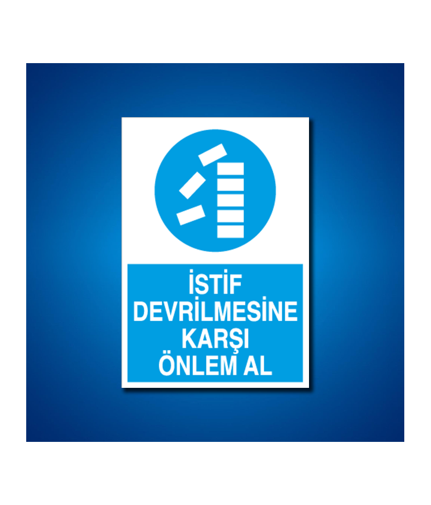 İstif-Raf-Depo İş Güvenliği Etiketleri