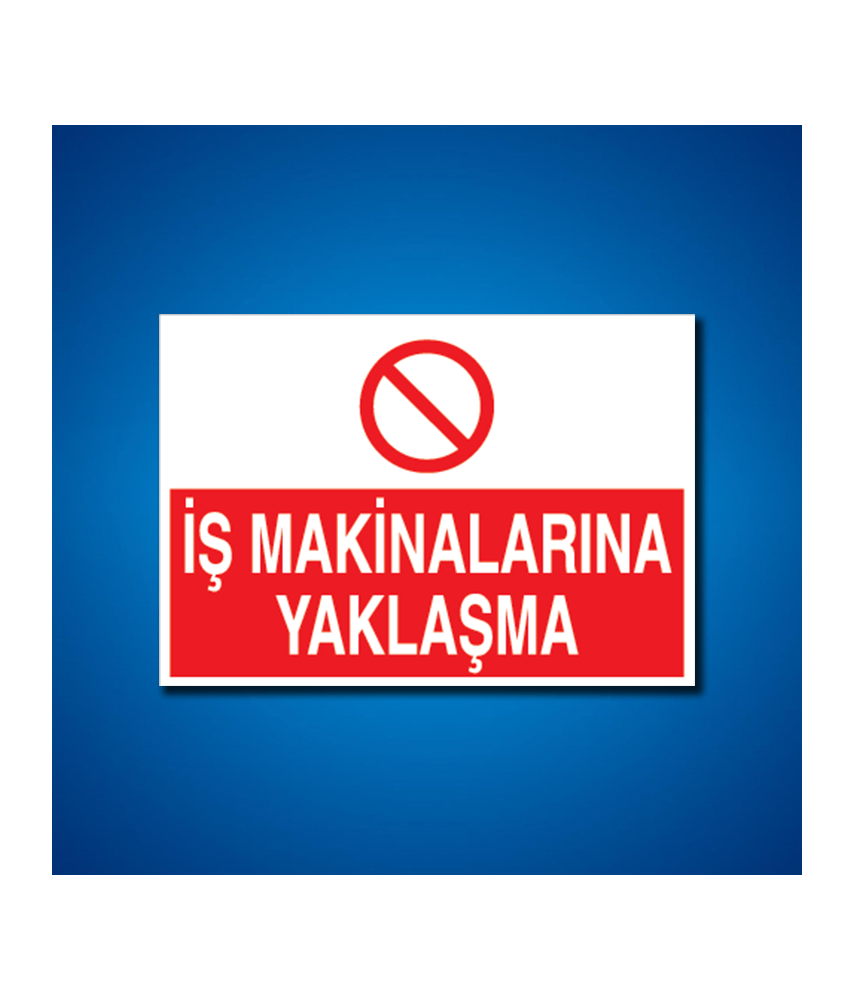 İş Makinesi İş Güvenliği Etiketleri