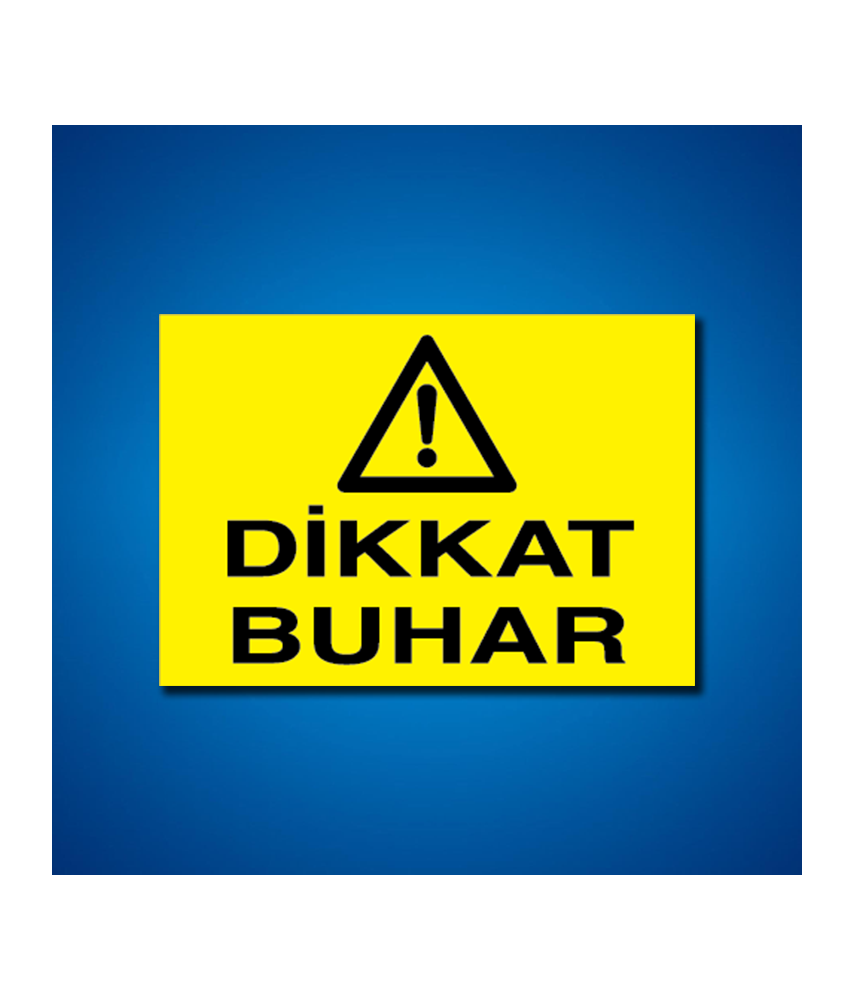 Buhar Basınç İş Güvenliği Etiketleri