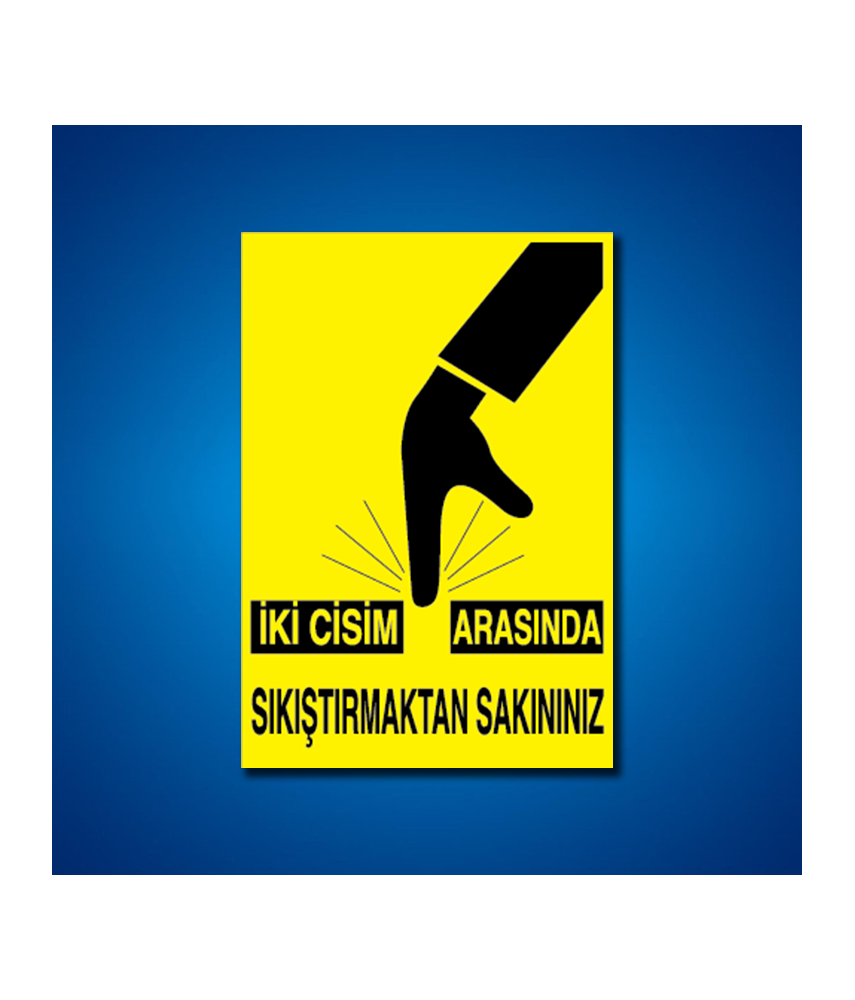 Makine İş Güvenliği Etiketleri