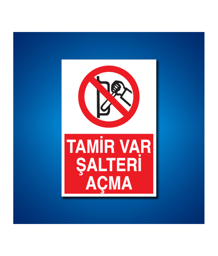 Şalter İş Güvenliği Etiketleri