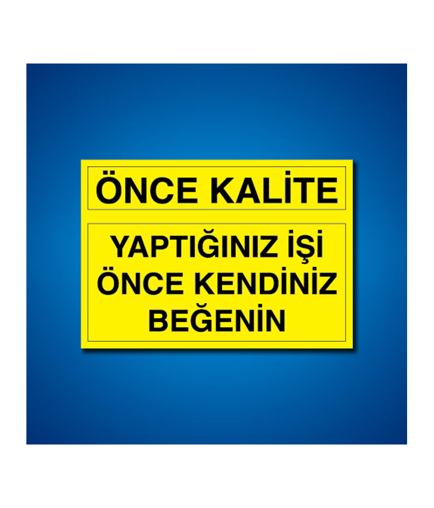 Kalite İş Güvenliği Etiketleri