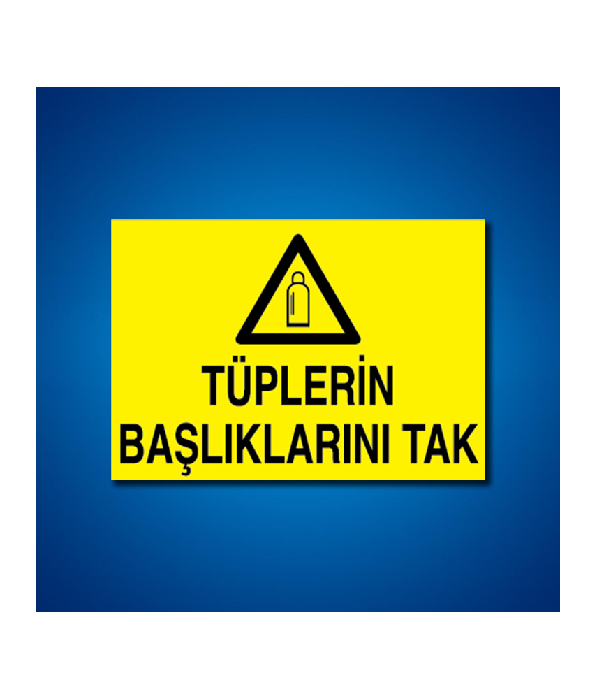 Tüpler İş Güvenliği Etiketi