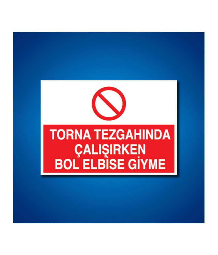 Torna-Planya-Freze-Cnc İş Güvenliği Etiketleri