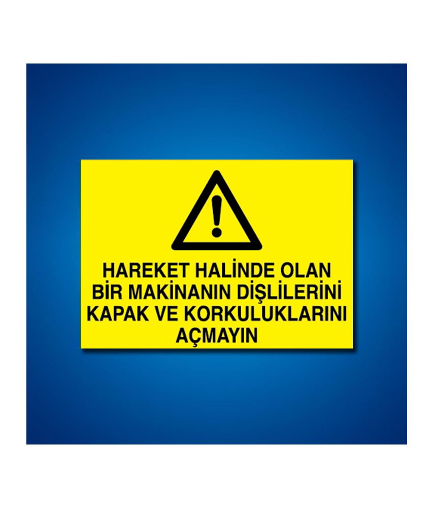 Makine İş Güvenliği Etiketleri