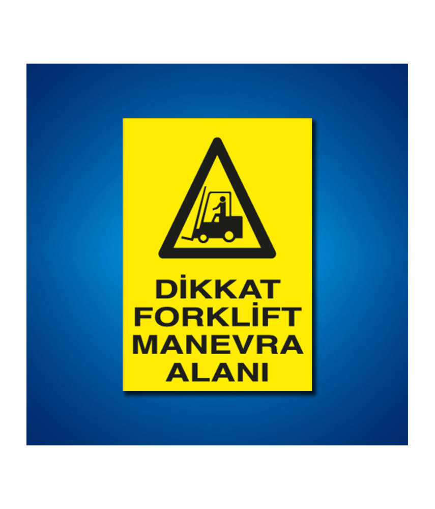 Forklift İş Güvenliği Etiketleri