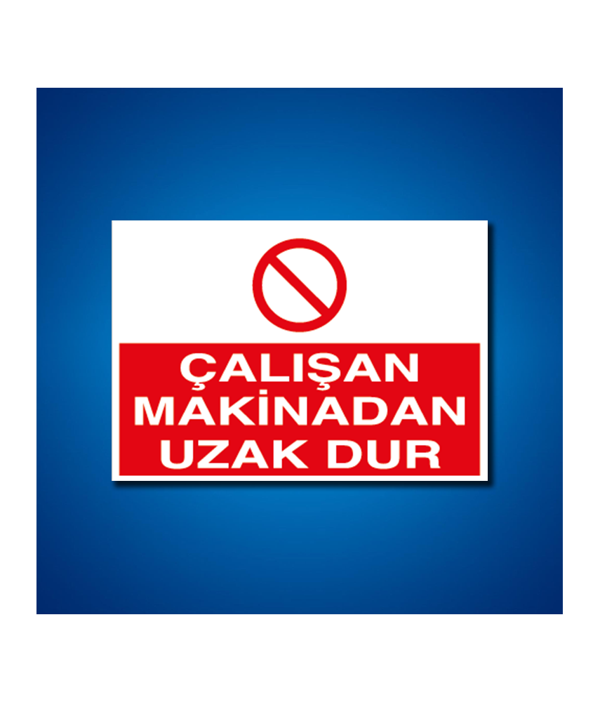 Makine İş Güvenliği Etiketleri