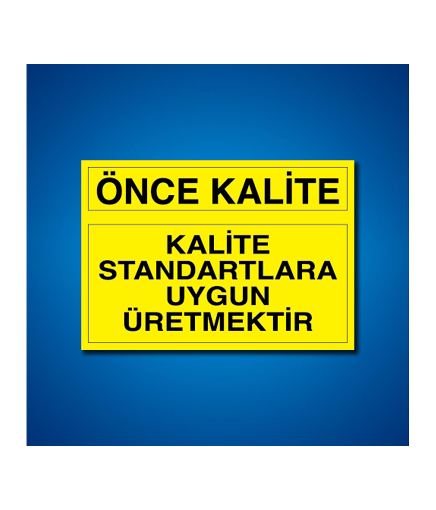 Kalite İş Güvenliği Etiketleri