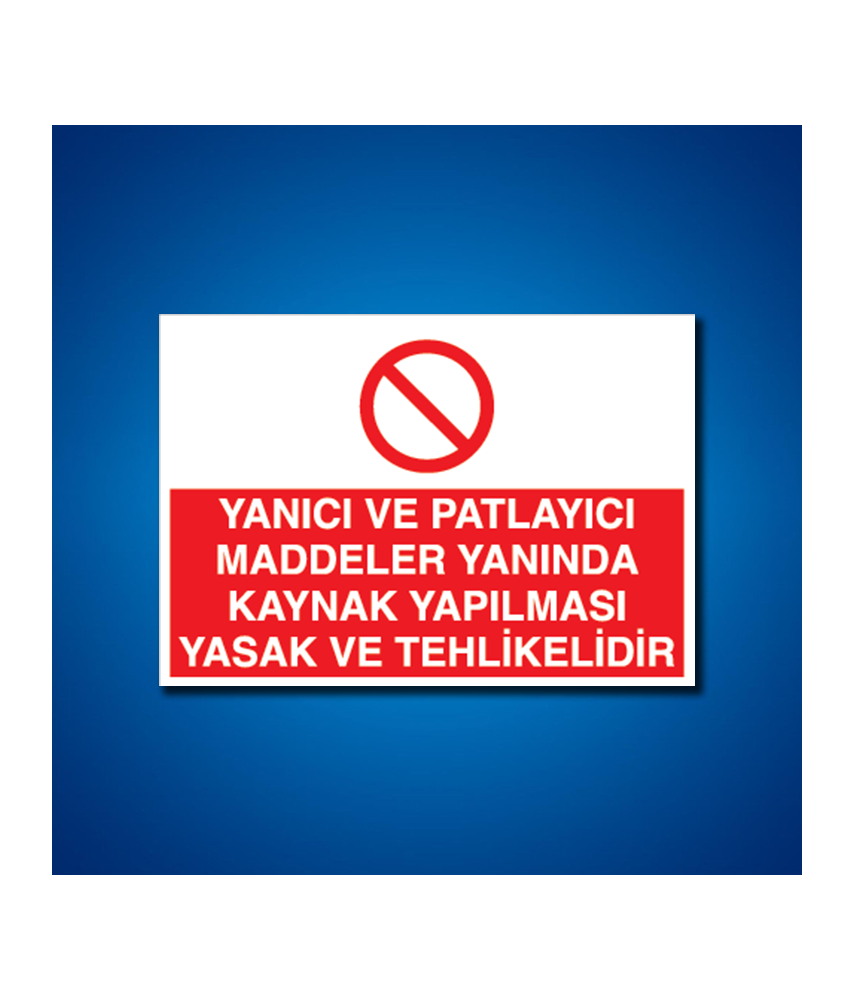 Kaynak İş Güvenliği Etiketleri