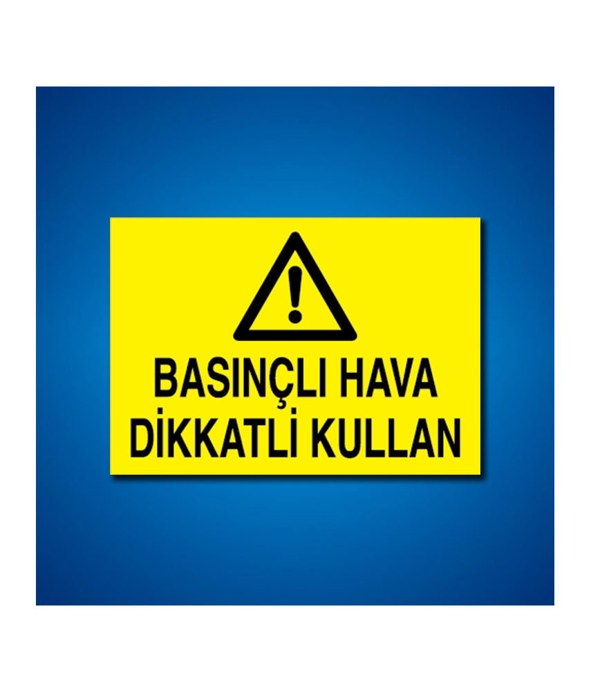 Hava-Su-Isı İş Güvenliği Etiketleri