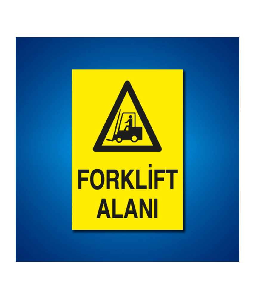 Forklift İş Güvenliği Etiketleri