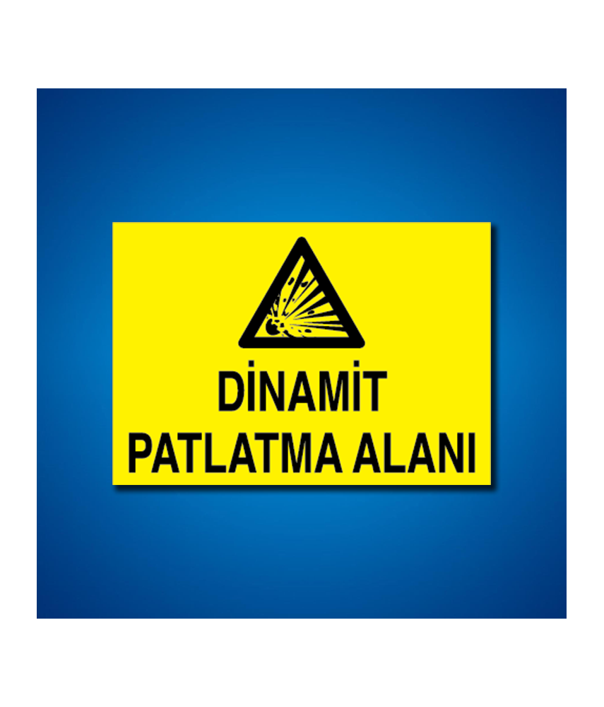 Patlayıcı Maddeler İş Güvenliği Etiketleri