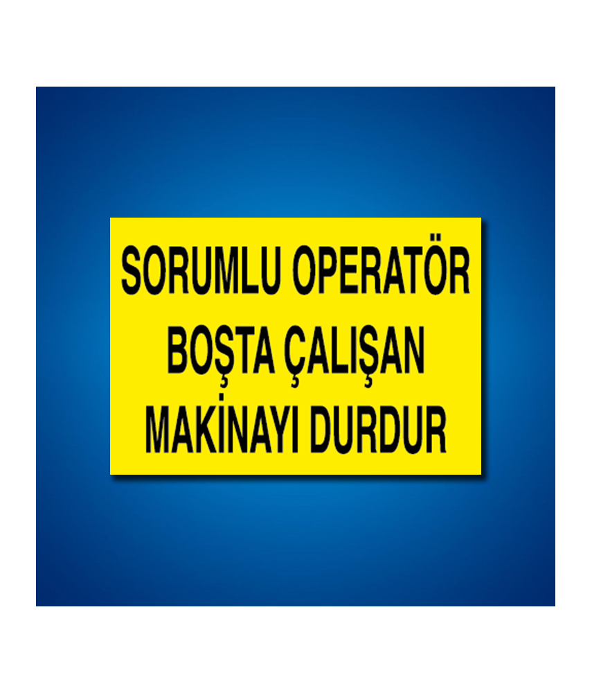 Makine İş Güvenliği Etiketleri