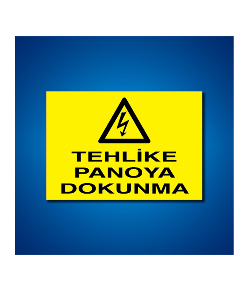 Pano İş Güvenliği Etiketleri