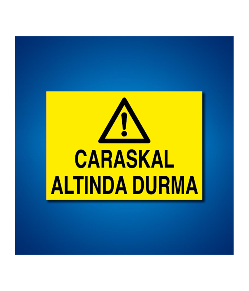 Caraskal İş Güvenliği Etiketi