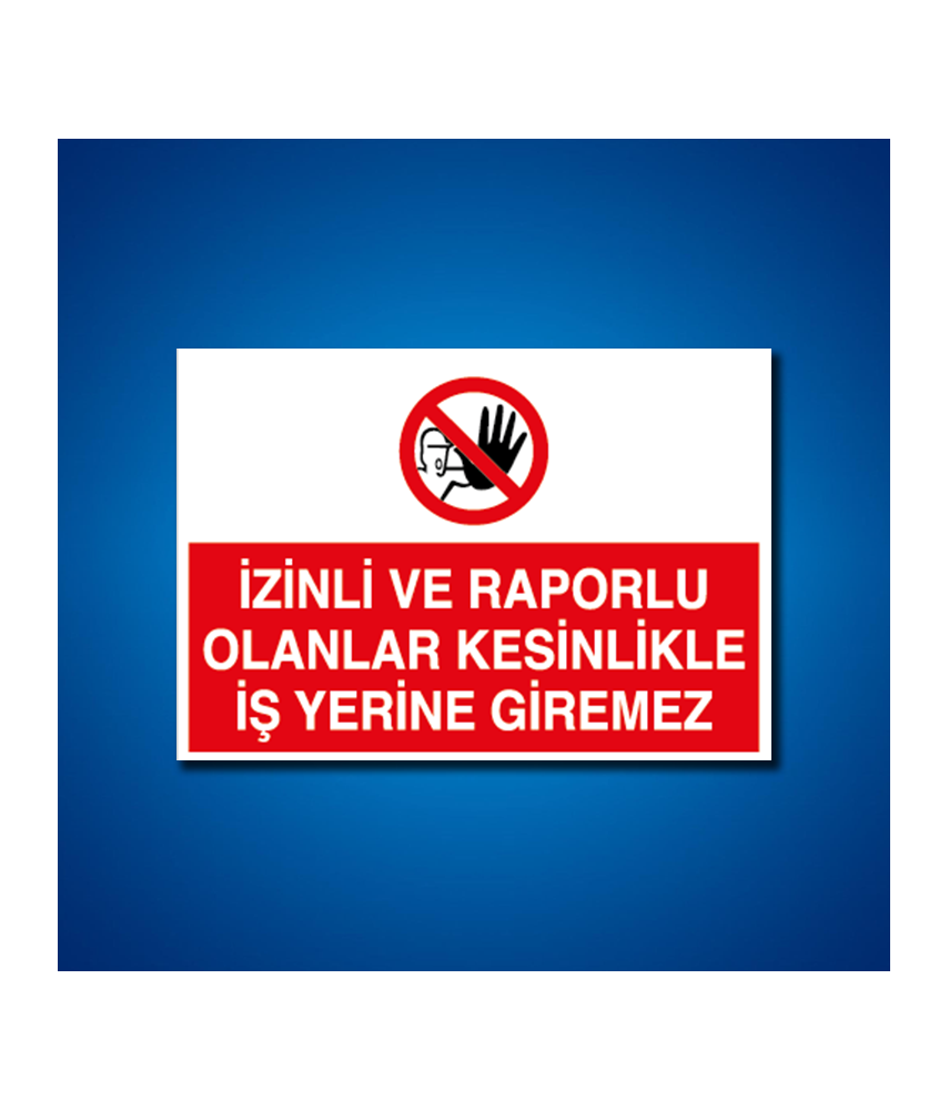 Giriş-Çıkış İş Güvenliği Etiketleri