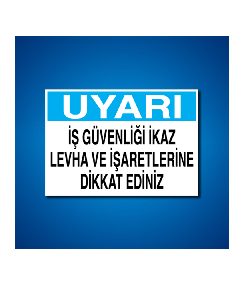 İş Güvenliği Etiketleri