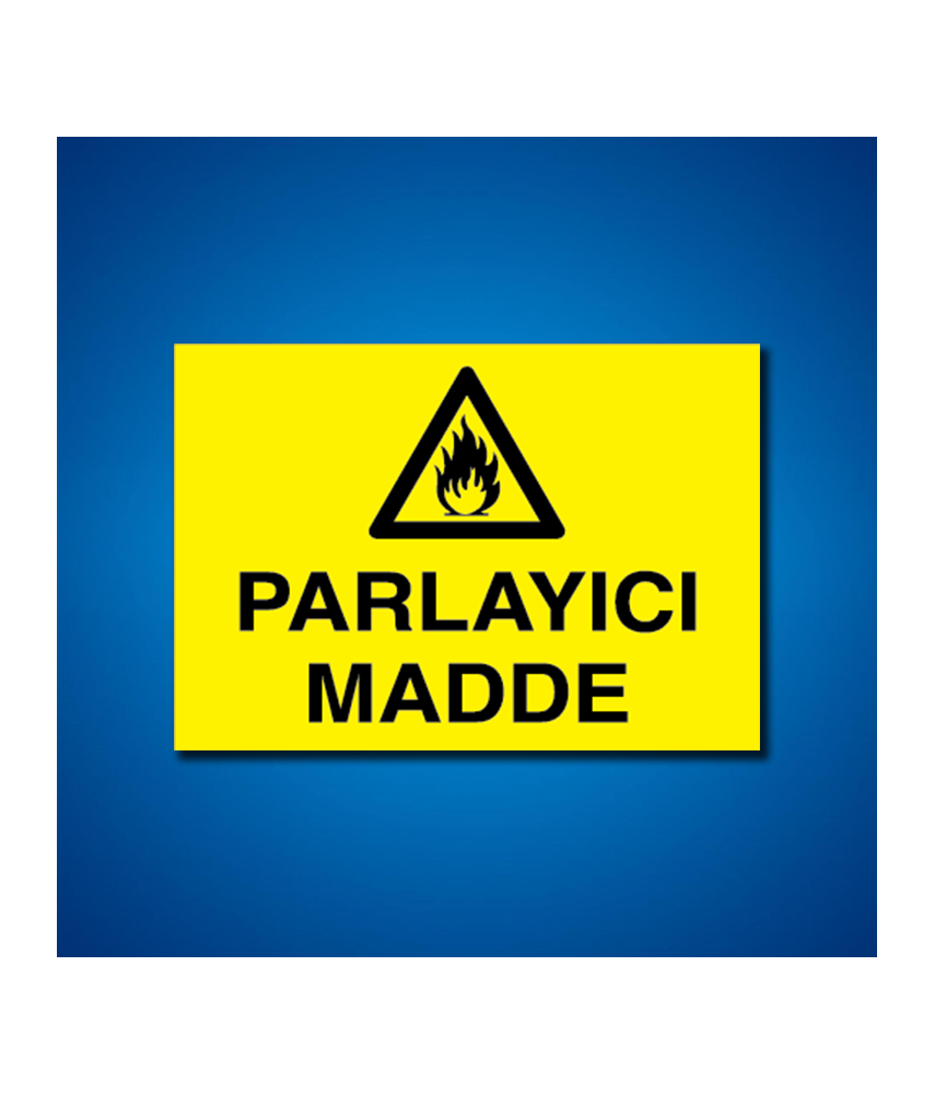 Yanıcı-parlayıcı İş Güveniği Etiketleri