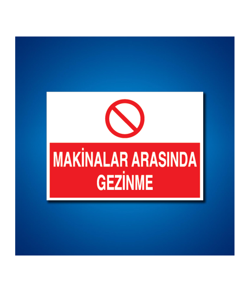Makine İş Güvenliği Etiketleri