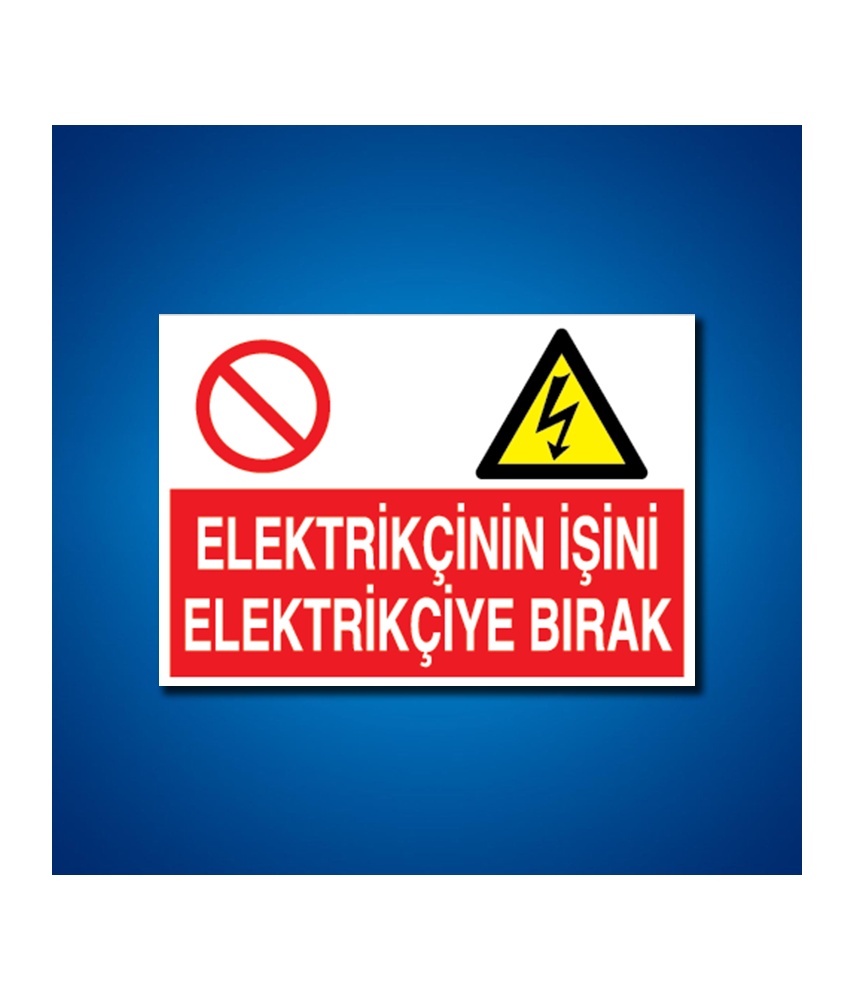 Elektrik İş Güvenliği Etiketleri