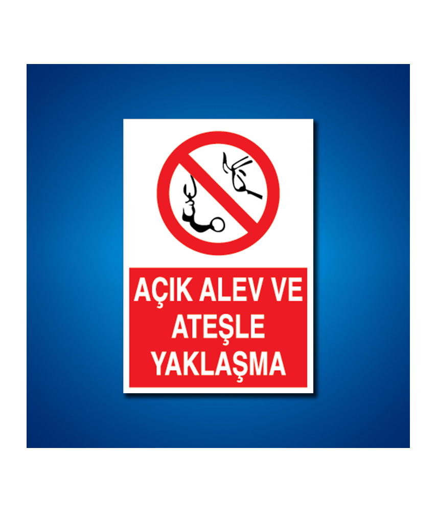 Ateş Ve Alev Uyarı İşaretleri