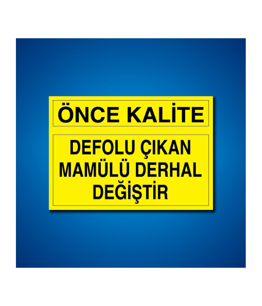 Kalite İş Güvenliği Etiketleri