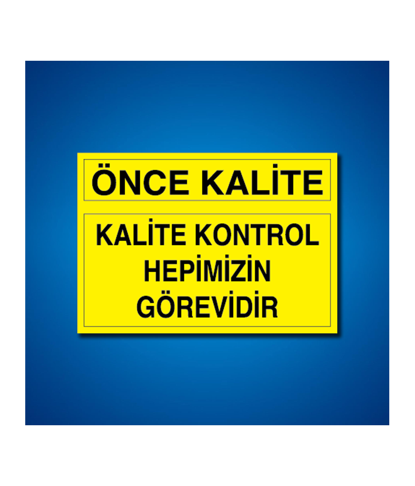 Kalite İş Güvenliği Etiketleri