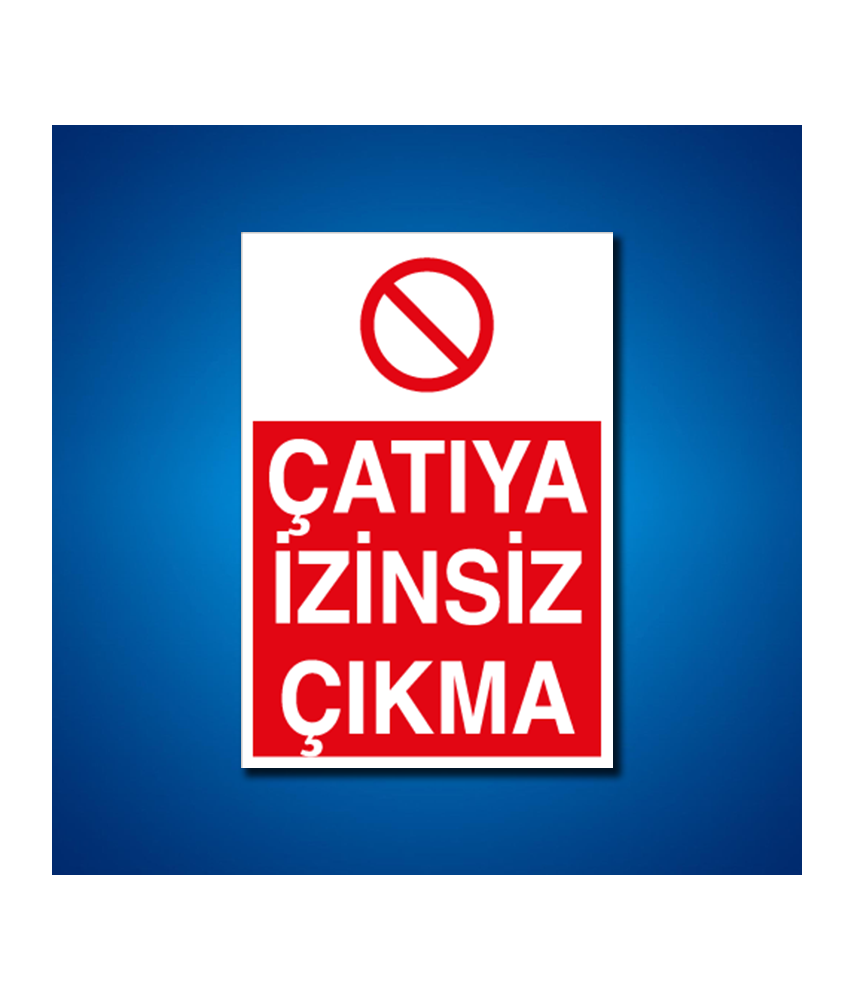 Çatı Merdiven Koridor İş Güvenliği Etiketleri