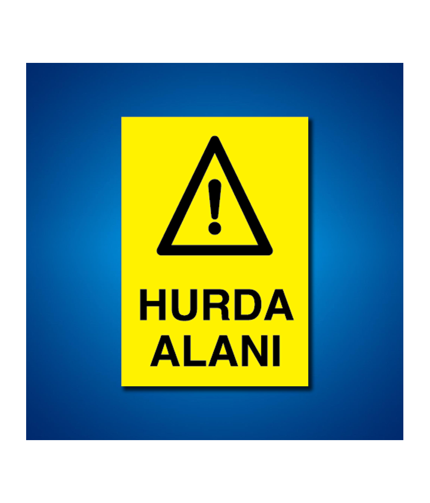 Hurda İş Güvenliği Etiketleri