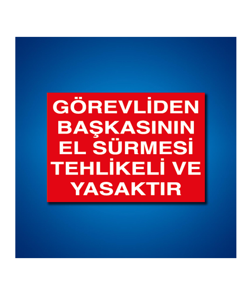 Makine İş Güvenliği Etiketleri