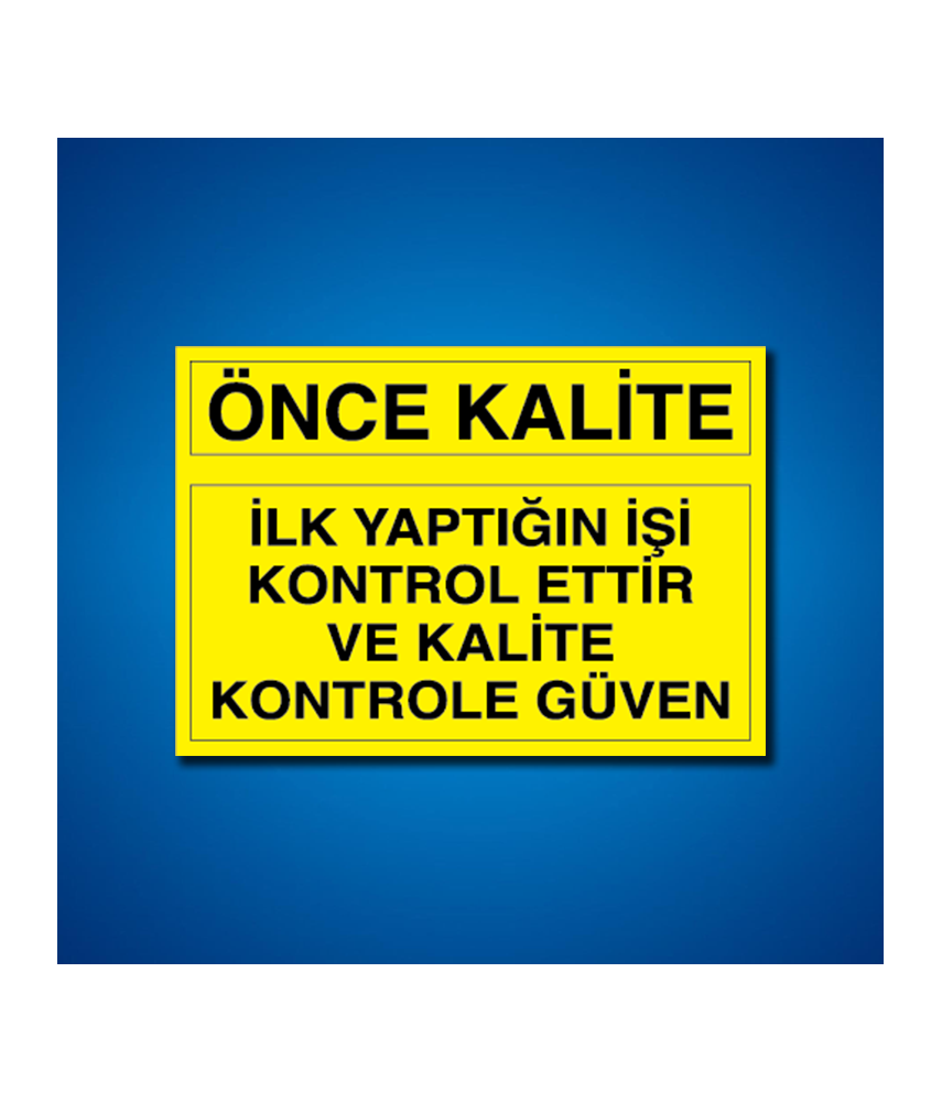 Kalite İş Güvenliği Etiketleri