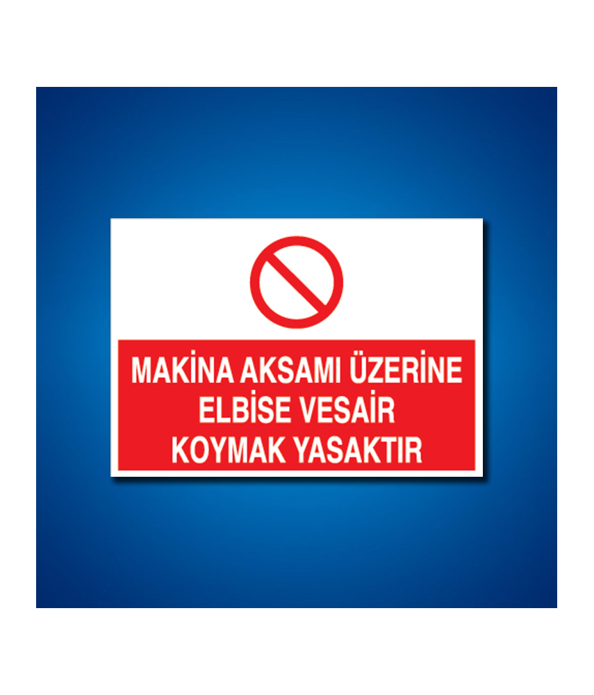 Makine İş Güvenliği Etiketleri