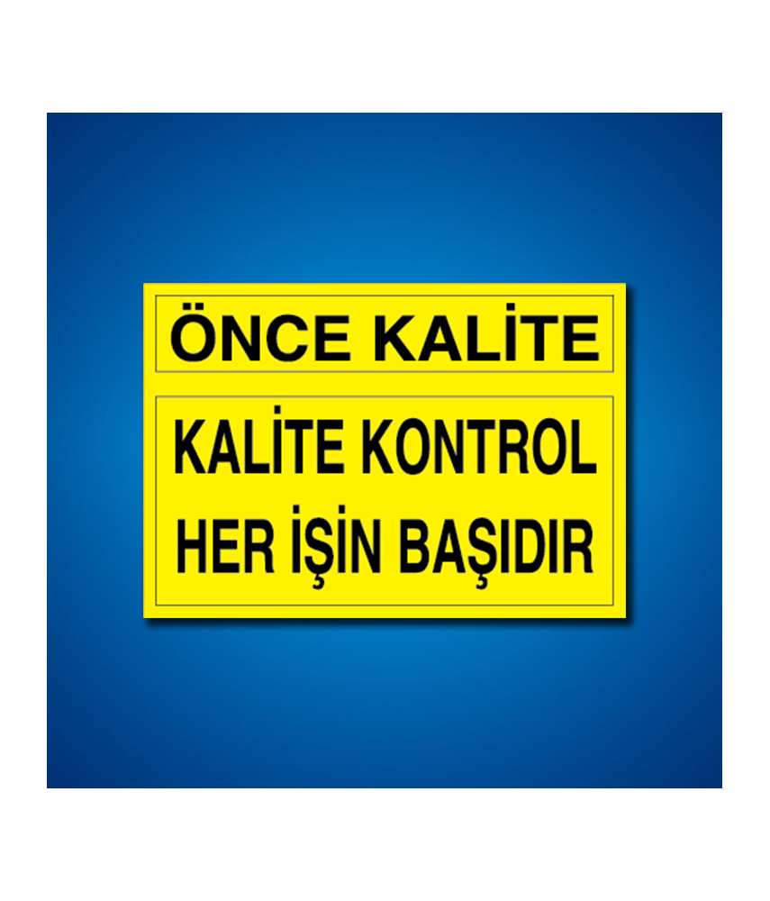 Kalite İş Güvenliği Etiketleri