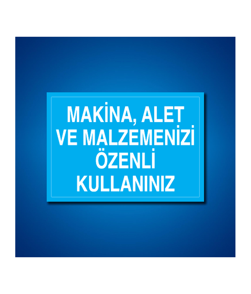 Makine İş Güvenliği Etiketleri