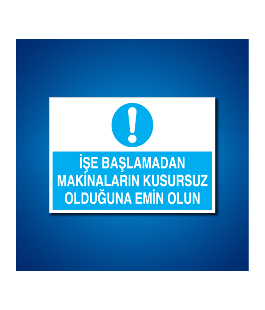 Makine İş Güvenliği Etiketleri