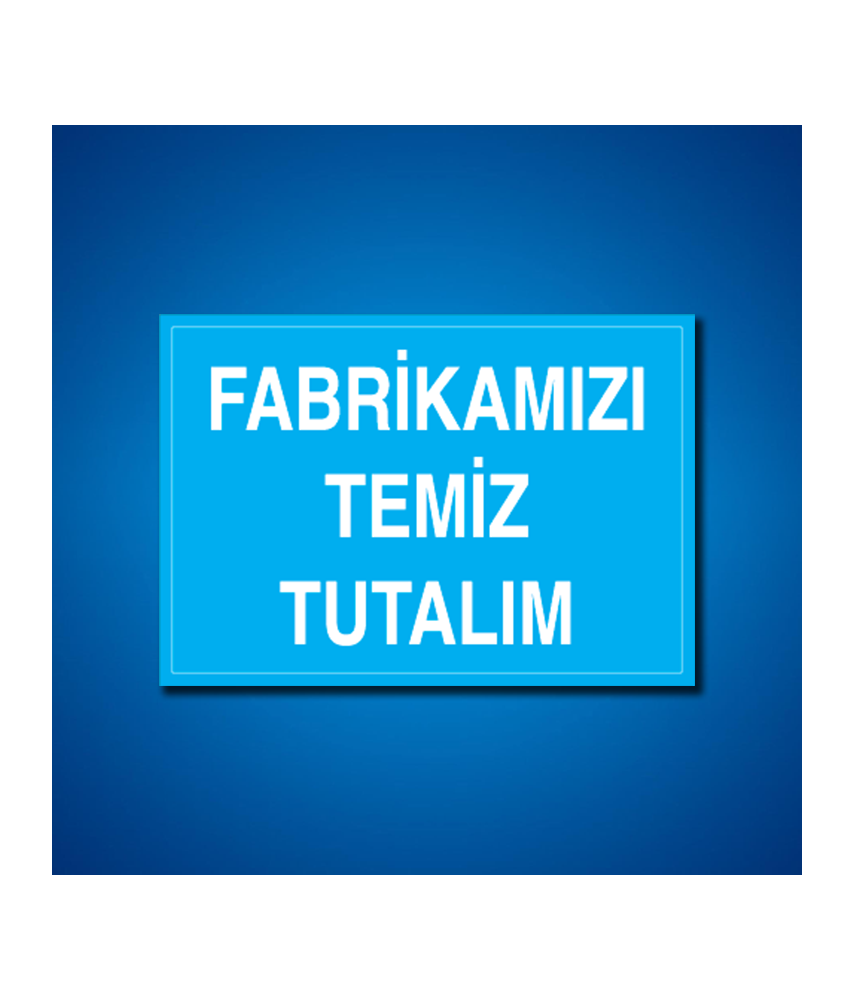 Temizlik-Düzen İş Güvenliği Etiketleri