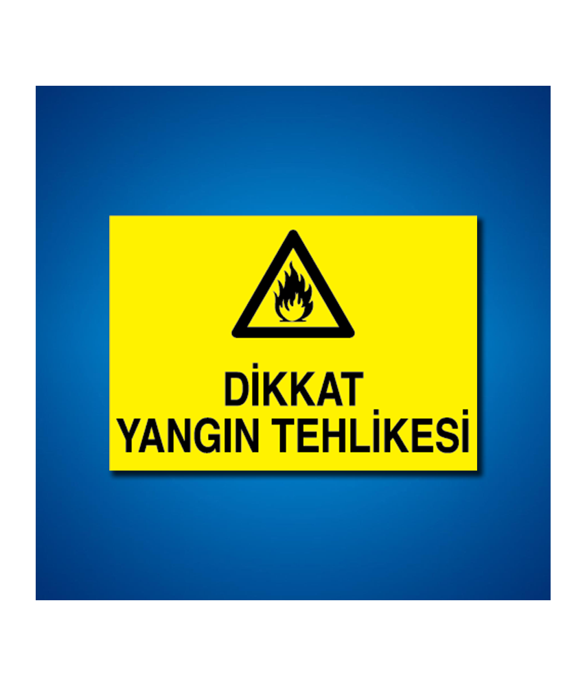 Yangın Tehlikesi İş Güvenliği Etiketleri