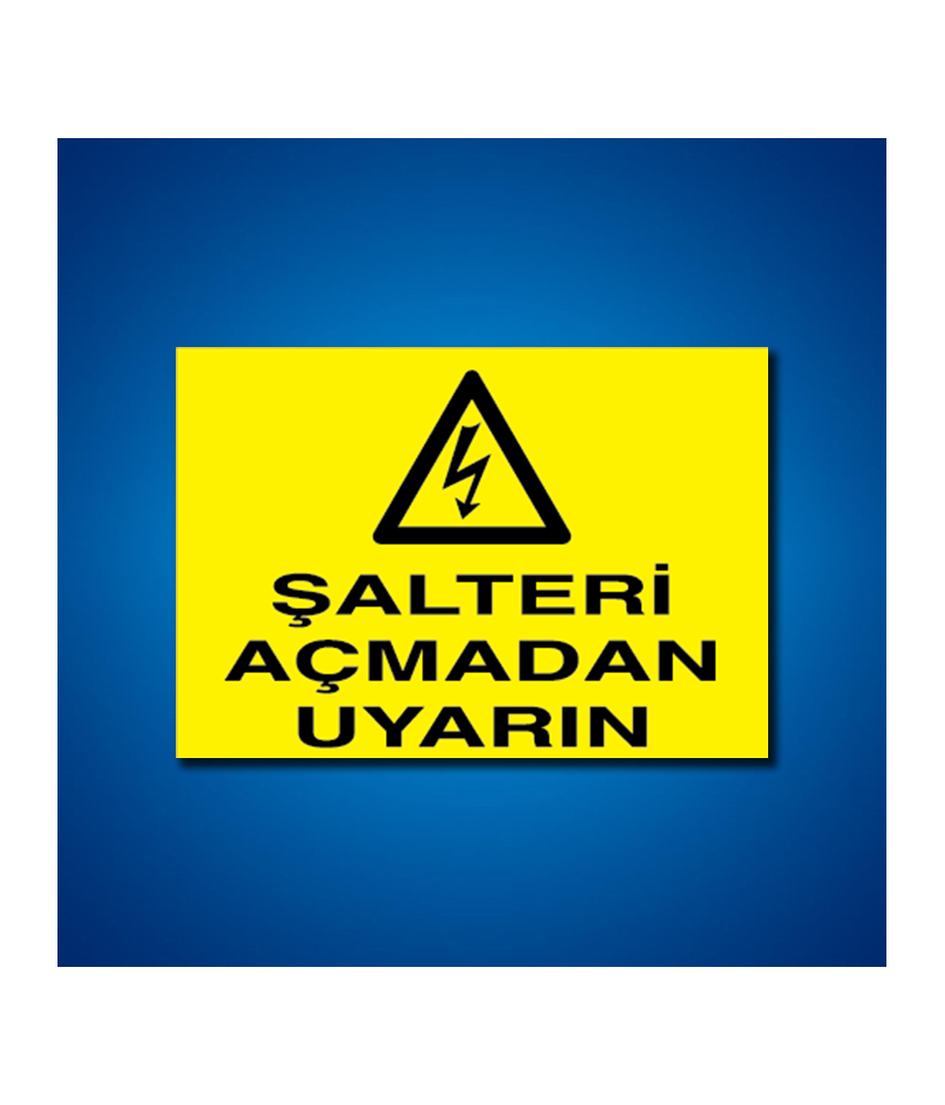 Şalter İş Güvenliği Etiketleri