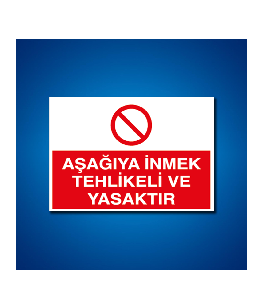 Yasaklama İş Güvenliği Etiketleri
