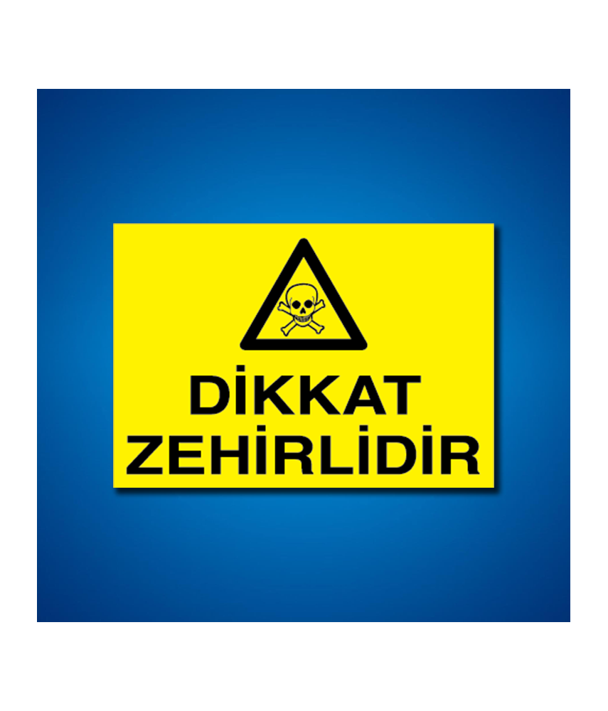 Zehirli Maddeler İş Güvenliği Etiketleri