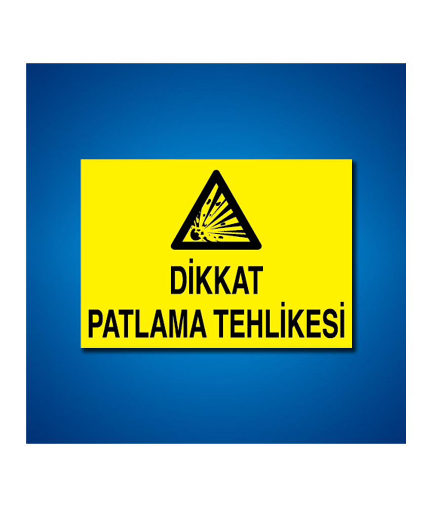 Patlayıcı Maddeler İş Güvenliği Etiketleri
