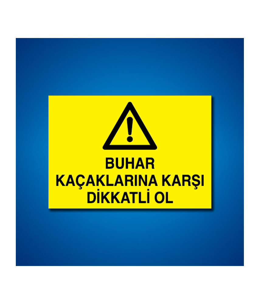 Buhar Basınç İş Güvenliği Etiketleri