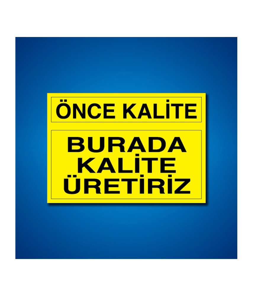 Kalite İş Güvenliği Etiketleri