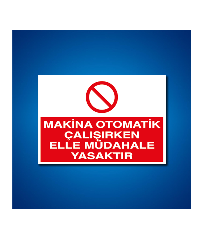 Makine İş Güvenliği Etiketleri