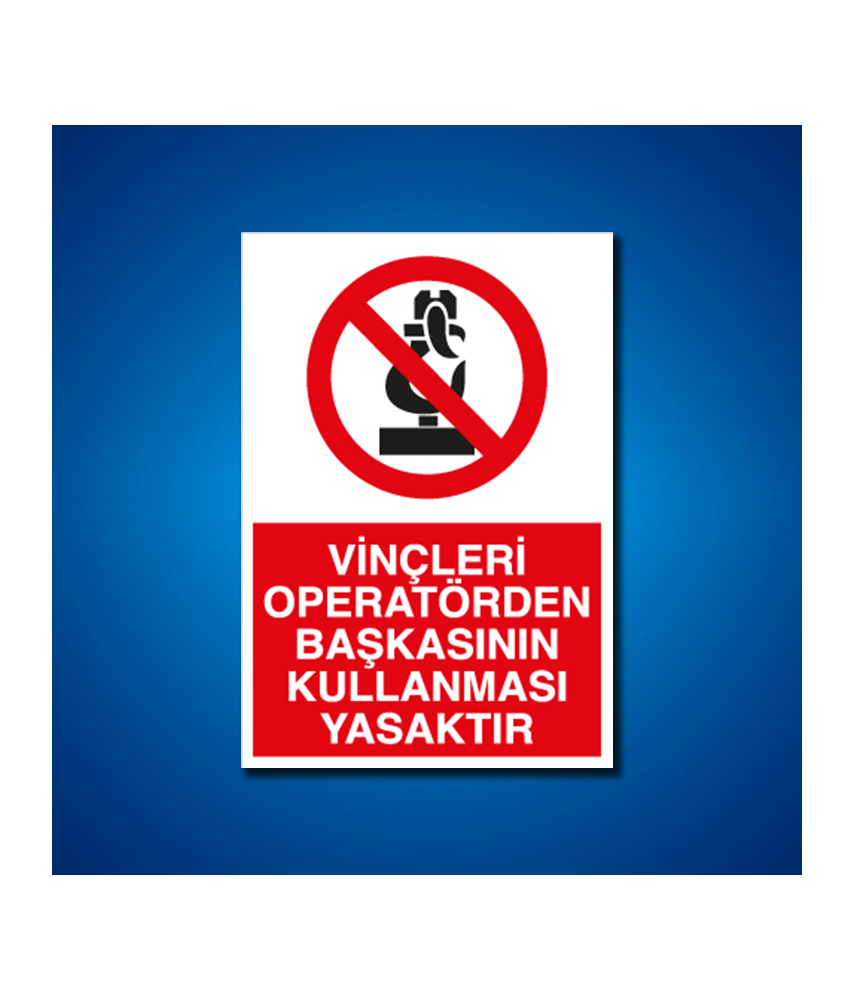 Vinç İş Güvenliği Etiketleri