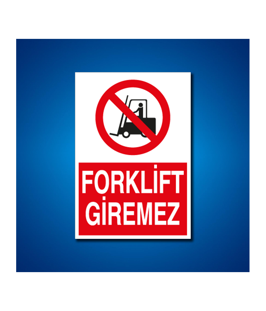Forklift İş Güvenliği Etiketleri