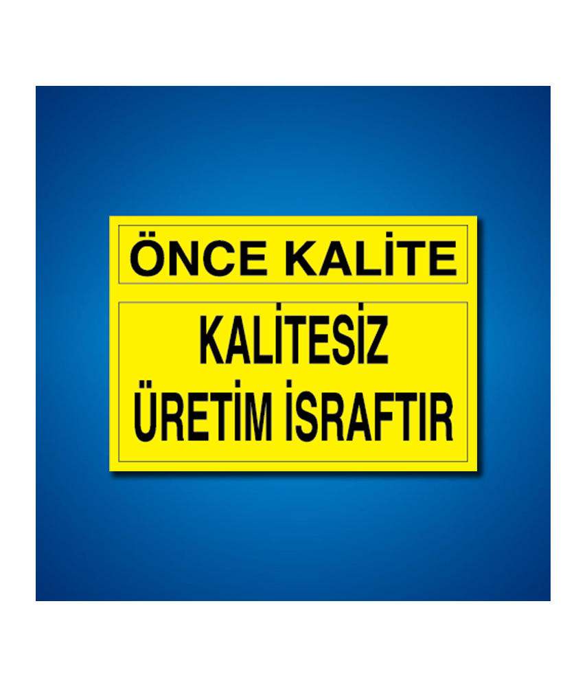 Kalite İş Güvenliği Etiketleri