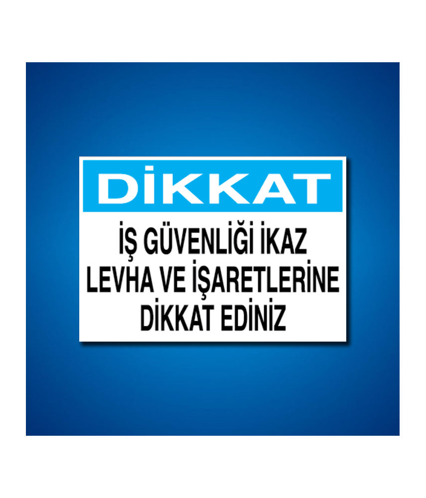 İş Güvenliği Etiketleri