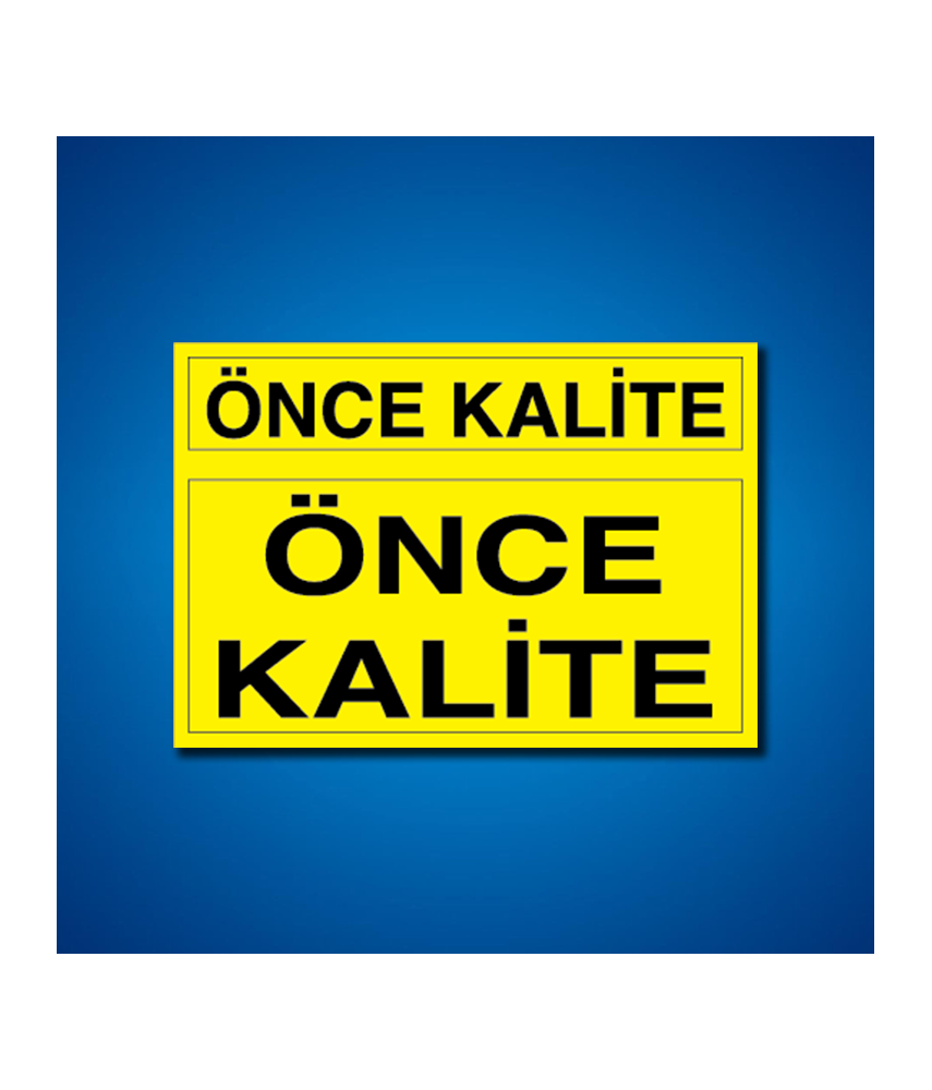 Kalite İş Güvenliği Etiketleri